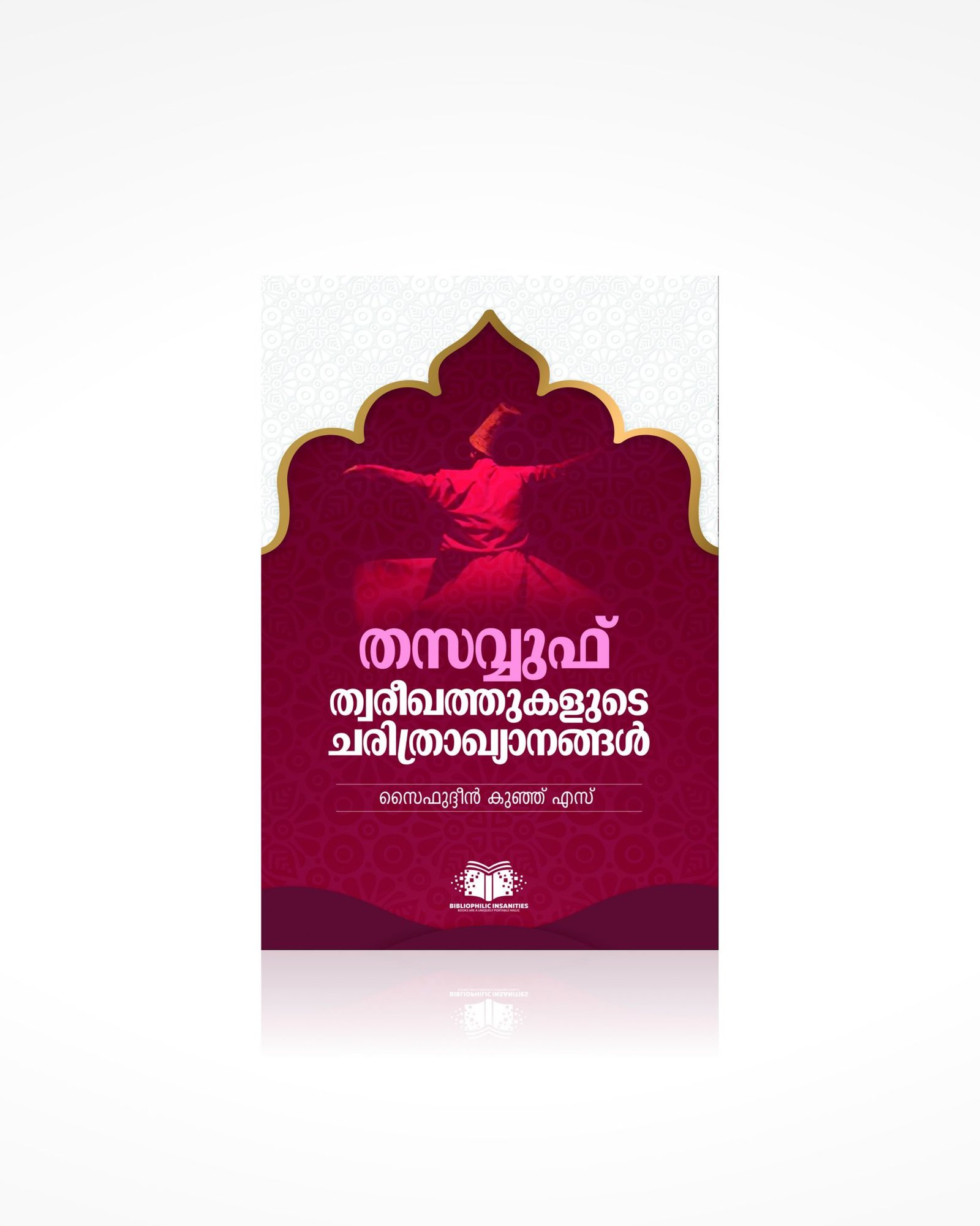 Tasawwuf Thareeqathukalude Charithrakyanangal